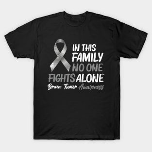 In This Family No One Fights Alone Brain Tumor T-Shirt